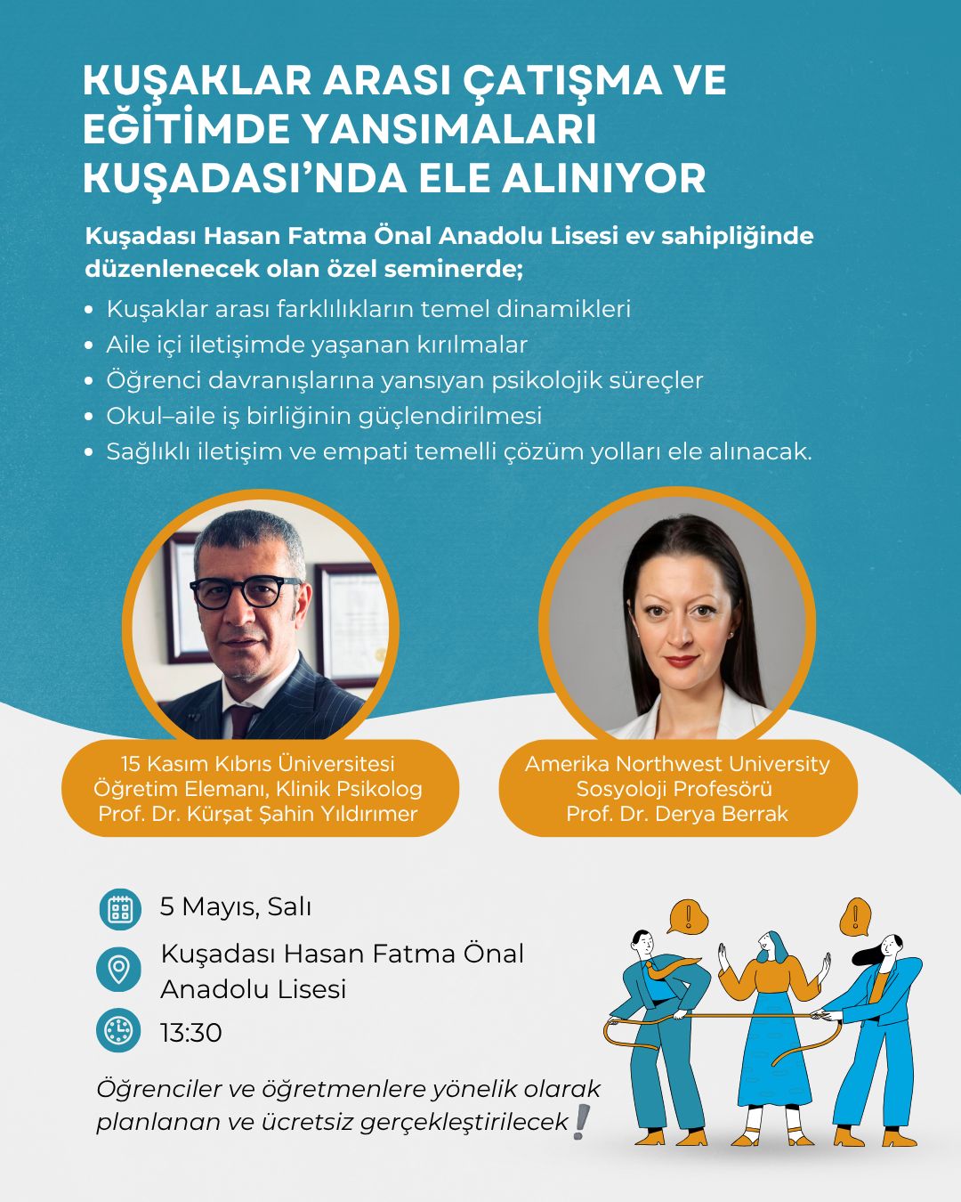 Kuşaklar Arası Çatışma ve Eğitimde Yansımaları Kuşadası’nda Ele Alınıyor